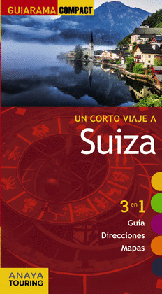 SUIZA. GUÍA GUIARAMA COMPACT (2015)