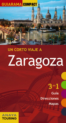ZARAGOZA. GUÍA GUIARAMA COMPACT (2016)