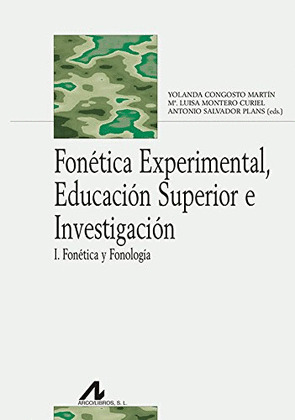 FONÉTICA EXPERIMENTAL EDUCACIÓN SUPERIOR E INVESTIGACIÓN