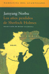 AÑOS PERDIDOS DE SHERLOCK HOLMES