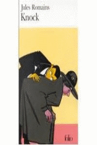 KNOCK OU LE TRIOMPHE DE LA MÉDECINE