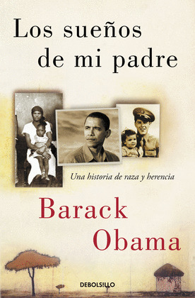 SUEÑOS DE MI PADRE, LOS