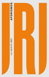 AFORISMOS.(LA VELETA 2007).