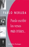 PUEDO ESCRIBIR LOS VERSOS MAS TRISTES