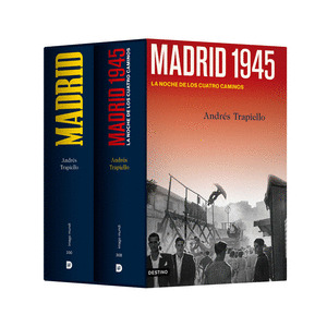 ESTUCHE MADRID ANDRÉS TRAPIELLO: MADRID ; MADRID 1945, LA NOCHE DE LOS CUATRO CAMINOS