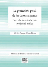 29.PROTECCION PENAL DE LOS DATOS SANITARIOS.