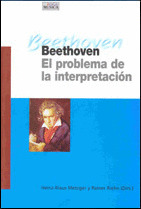 BEETHOVEN EL PROBLEMA DE LA INTERPRETACION