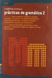(08).PRACTICA DE GRAMATICA 2 (ESO) (GRAMATICA Y LE