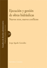 EJECUCION Y GESTION DE OBRAS HIDRAULICAS