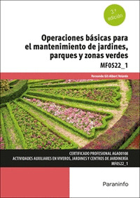 OPERACIONES BÁSICAS PARA EL MANTENIMIENTO DE JARDINES, PARQUES Y ZONAS VERDES