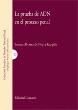 PRUEBA DE ADN EN EL PROCESO PENAL, LA