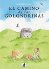 CAMINO DE LAS GOLONDRINAS, EL
