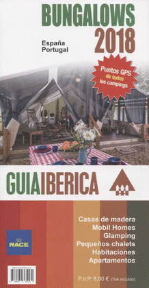 GUIA IBERICA BUNGALOWS 2018. ESPAÑA Y PORTUGAL
