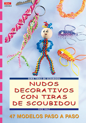 NUDOS DECORATIVOS CON TIRAS SCOUBIDOU