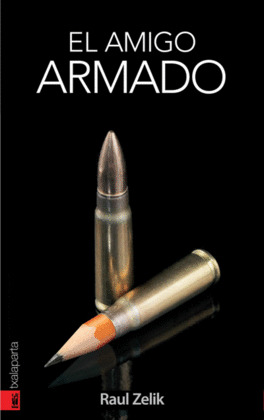 AMIGO ARMADO, EL