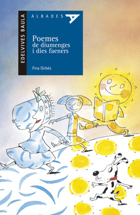 POEMES DE DIUMENGES I DIES FAENERS