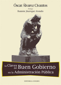 CLAVES DEL BUEN GOBIERNO EN LA ADMINISTRACION PUBLICA, LAS
