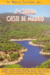 SIERRA OESTE DE MADRID, LA  MEJORES EXCURSIONES