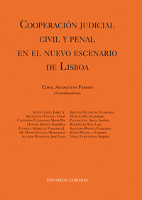 COOPERACION JUDICIAL CIVIL Y PENAL EN NUEVO ESCENARIO DE LISBOA