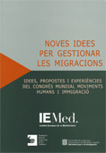 NOVES IDEES PER GESTIONAR LES MIGRACIONS