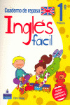 CUADERNO DE REPASO INGLES FACIL 1º PRIMARIA