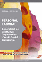 PERSONAL LABORAL DE LA GENERALITAT DE CATALUNYA. DEPARTAMENT D'ACCIÓ SOCIAL I CI