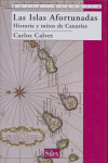 ISLAS AFORTUNADAS,LAS-HISTORIA Y MITOS DE CANARIAS
