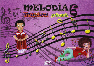 MÚSICA, 6º PRIMARIA. MELODÍA (GALEGO)