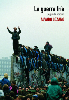 LA GUERRA FRIA