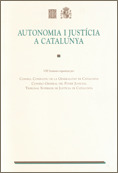 AUTONOMIA I JUSTÍCIA A CATALUNYA - VIII SEMINARI