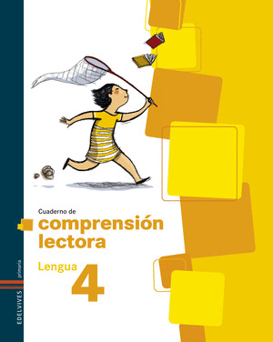 COMPRENSIÓN LECTORA, LENGUA, EDUCACIÓN PRIMARIA. CUADERNO 4