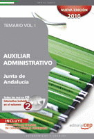 AUXILIAR ADMINISTRATIVO DE LA JUNTA DE ANDALUCÍA. TEMARIO VOL. I.