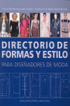 DIRECTORIO DE FORMAS Y ESTILO PARA DISEÑADORES DE MODA
