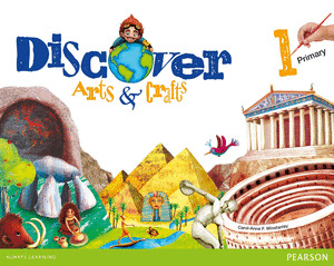 DISCOVER ARTS & CRAFTS 1 PUPIL'S BOOK