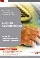 AUXILIAR ADMINISTRATIVO. JUNTA DE COMUNIDADES DE CASTILLA-LA MANCHA. TEST PARTE