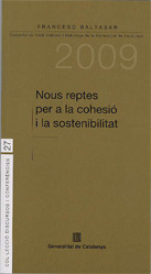 NOUS REPTES PER A LA COHESIÓ I LA SOSTENIBILITAT