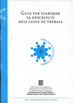 GUIA PER ELABORAR LA DESCRIPCIÓ DELS LLOCS DE TREBALL