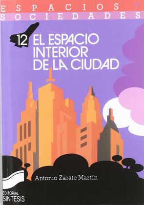 ESPACIO INTERIOR DE LA CIUDAD, EL