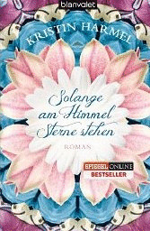 SOLANGE AM HIMMEL STERNE STEHEN