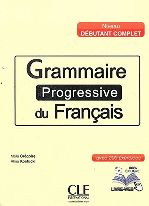 GRAMMAIRE PROGRESSIVE DU FRANÇAIS LIVRE + CD AUDIO - FLE NIVEAU DÉBUTANT COMPLET