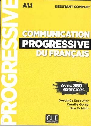 COMMUNICATION PROGRESSIVE DU FRANÇAIS - NIVEAU DEBUTANT COMPLET - LIVRE + CD