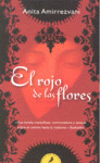ROJO DE LAS FLORES, EL