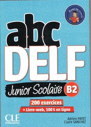 ABC DELF JUNIOR SCOLAIRE (B2)