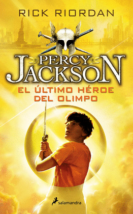 EL ULTIMO HEROE DEL OLIMPO (PERCY JACKSON Y LOS DIOSES DEL OLIMPO 5)