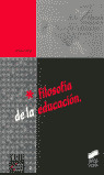 FILOSOFIA DE LA EDUCACION