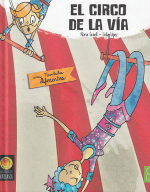 EL CIRCO DE LA VIA