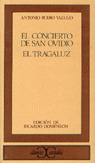 EL CONCIERTO DE SAN OVIDIO. EL TRAGALUZ