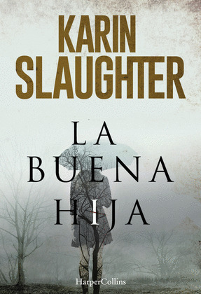 LA BUENA HIJA; EL ULTIMO ALIENTO
