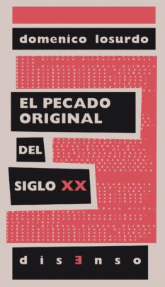 PECADO ORIGINAL DEL SIGLO XX ,EL
