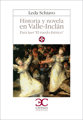 HISTORIA Y NOVELA VALLE-INCLAN